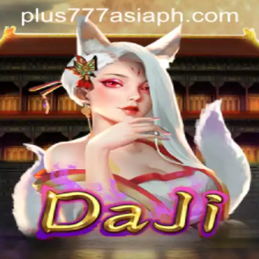 DaJi: Exploring the Enthralling World of Plus777 Asia's Latest Sensation