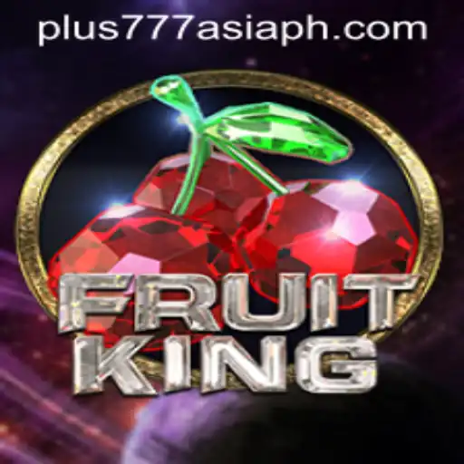 Exploring the Exciting World of FruitKing: Plus777 Asia's Latest Gaming Sensation