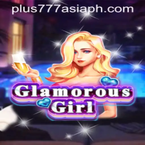 Discovering GlamorousGirl in the World of Plus777 Asia
