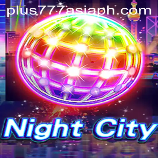 Discover the Thrill of NightCity: A Comprehensive Guide