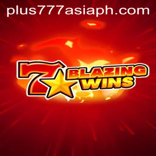 Discover 'BlazingWins': An In-Depth Look into the Thrilling Casino Game with Plus777 Asia