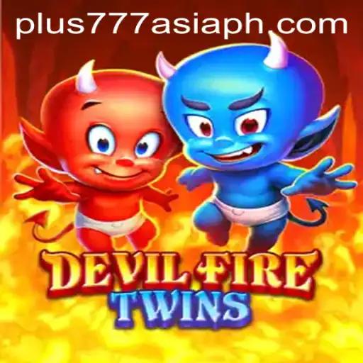 Unveiling DevilFireTwins: An Intriguing Adventure in Plus777 Asia