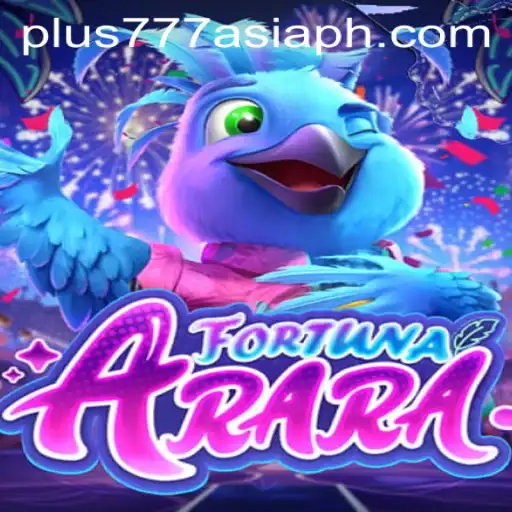 Discover the Thrilling World of FortunaArara: A Comprehensive Guide