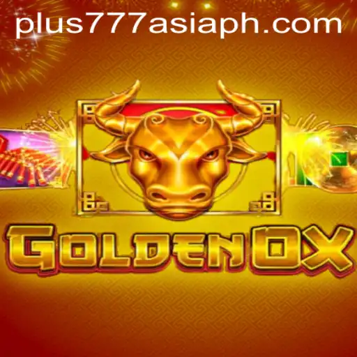 Discovering GoldenOx: A Journey into Plus777 Asia's Newest Game Phenomenon